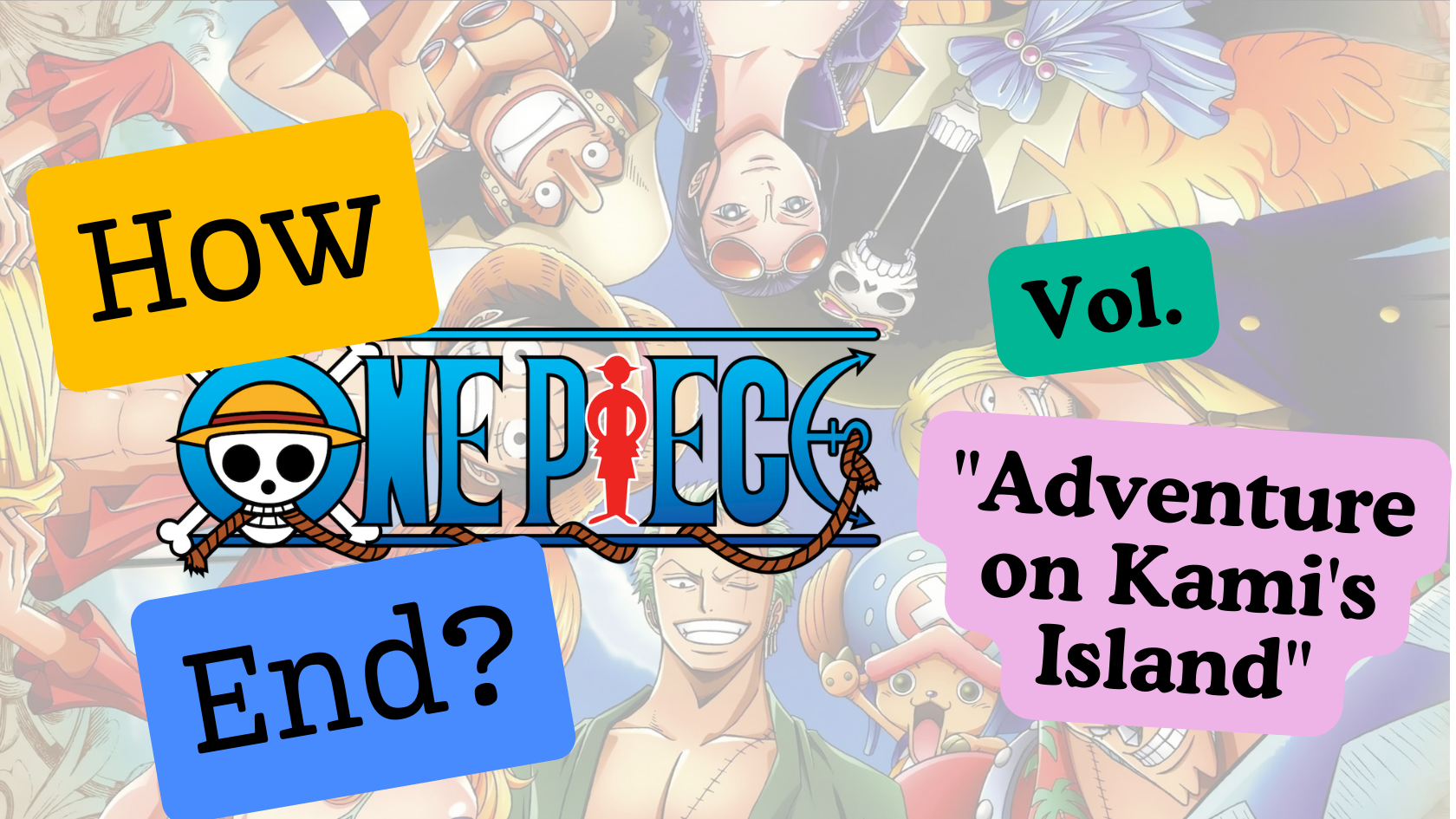 How Did The Vol Adventure On Kami S Island Of One Piece Manga End