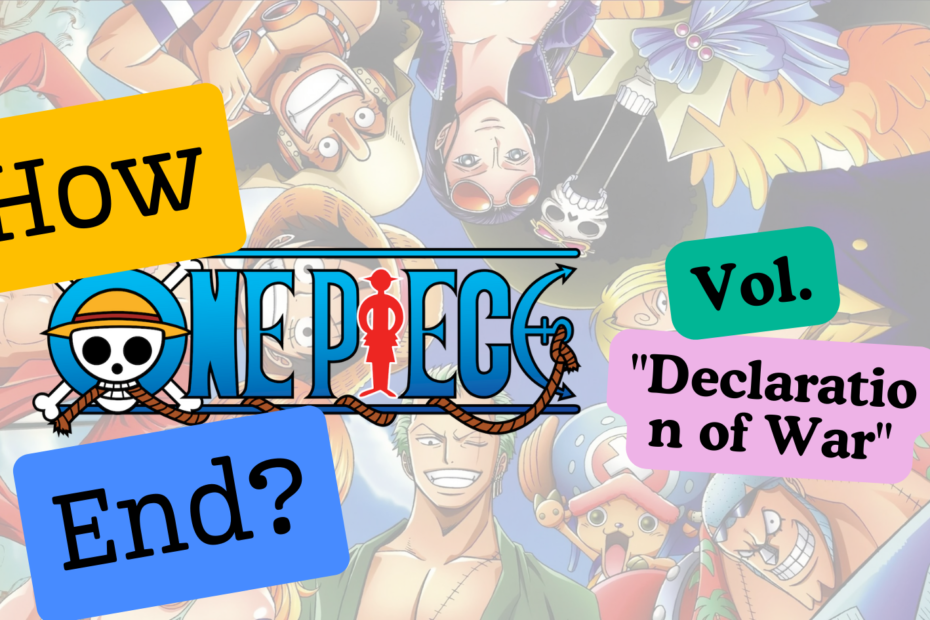 How did the vol. Declaration of War of One Piece Manga End