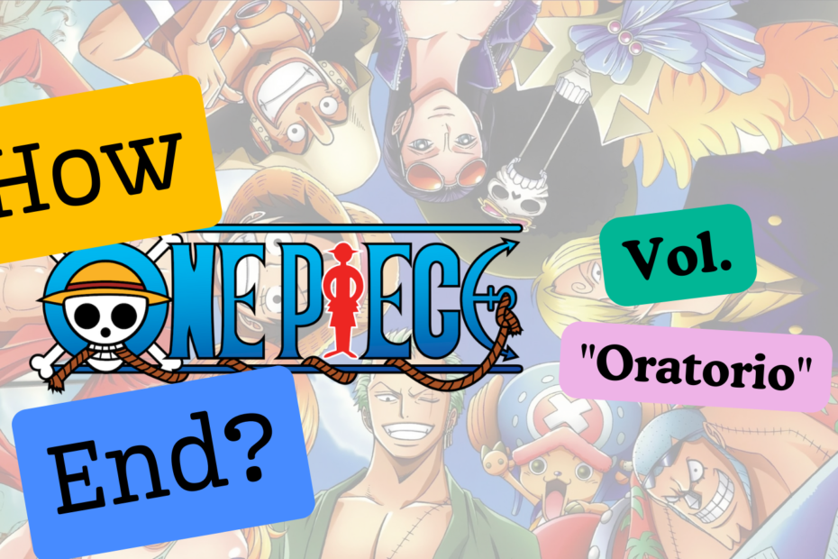 How did the vol. Oratorio of One Piece Manga End