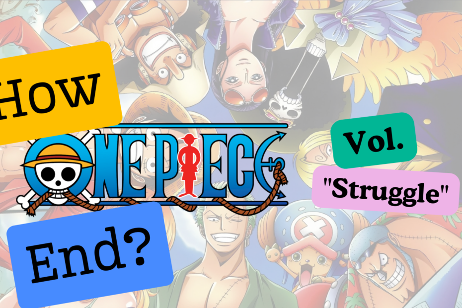 How did the vol. Struggle of One Piece Manga End